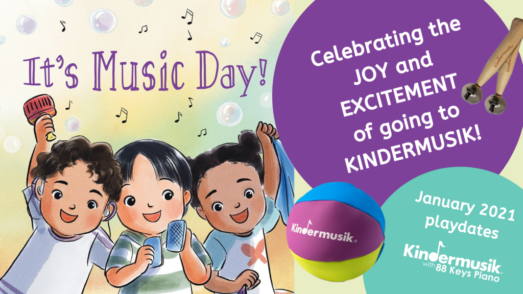 January Playdates: It's Music Day!