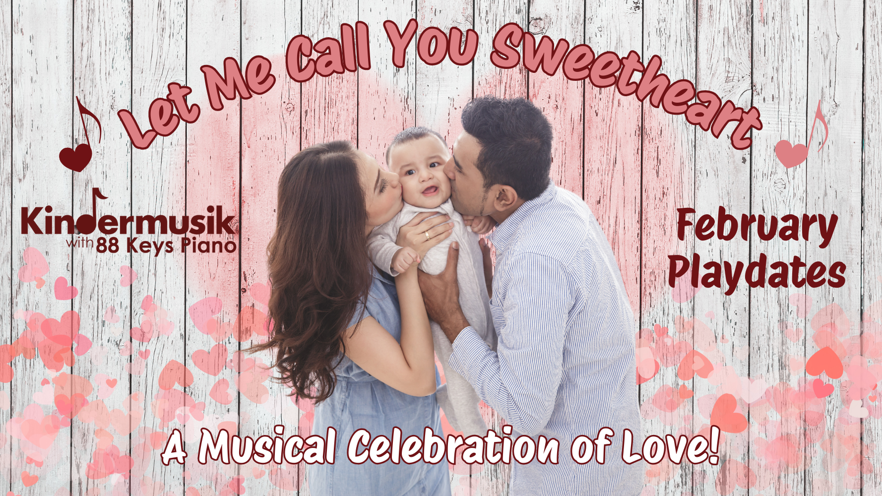 February Musical Playdate: Let Me Call You Sweetheart!